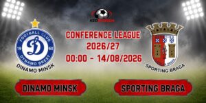 Soi Kèo Dinamo Minsk Vs Sporting Braga 00h00 Ngày 14/08 - Conference League